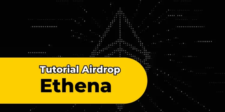 Tutorial Garap Airdrop Ethena Labs Tutorial Garap Airdrop Ethena Labs