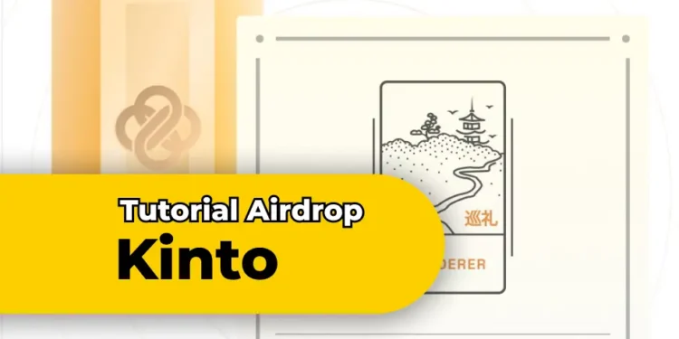 Tutorial Garap Airdrop Kinto L2 Tutorial Garap Airdrop Kinto L2