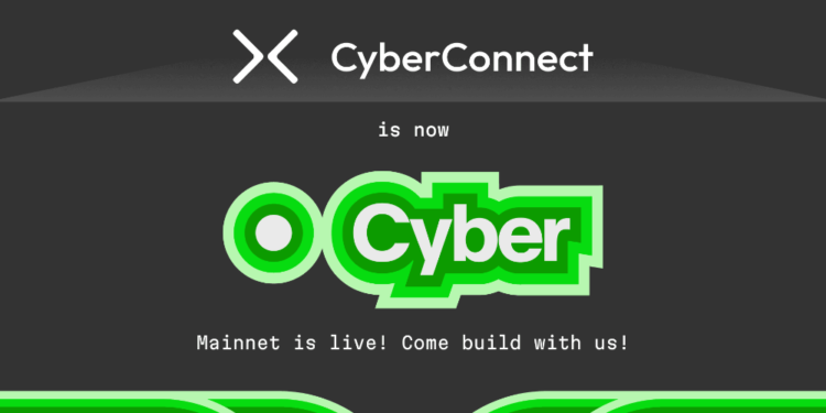 Cyber: Mengumumkan Mainnet dan Identitas Baru Kami