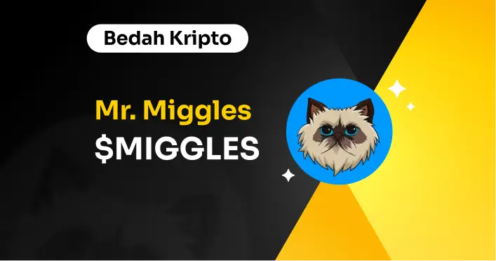 Bedah Kripto Mr. Miggles ($MIGGLES)