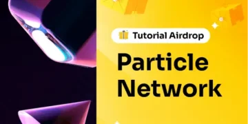 Tutorial Airdrop Particle Network