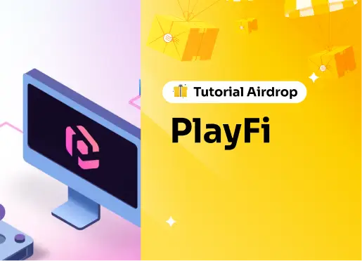 Tutorial Airdrop PlayFi