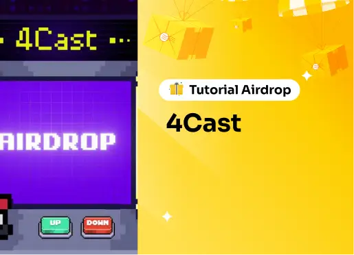 Tutorial Airdrop 4Cast