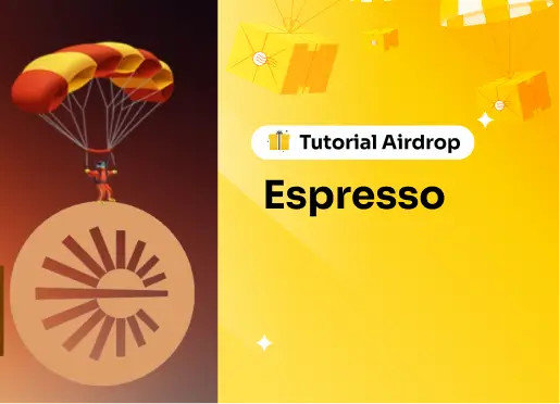 Tutorial Airdrop Espresso