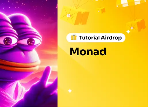 Tutorial Airdrop Monad