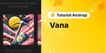 Tutorial Airdrop Vana