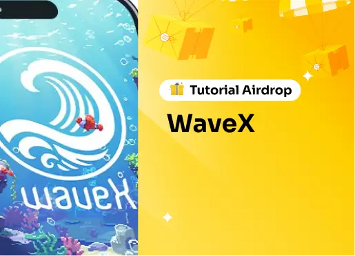 Tutorial Airdrop WaveX