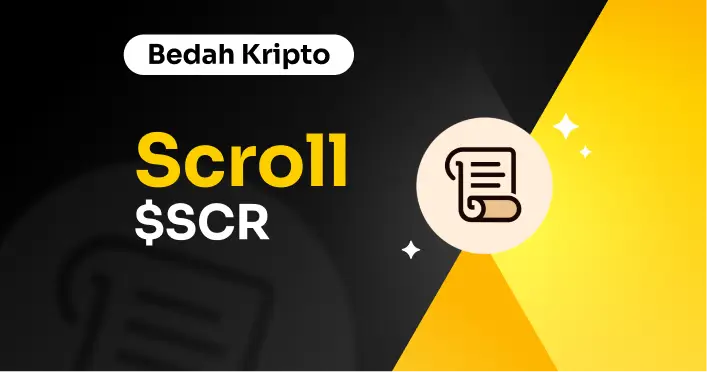 Bedah Kripto Scroll ($SCR)