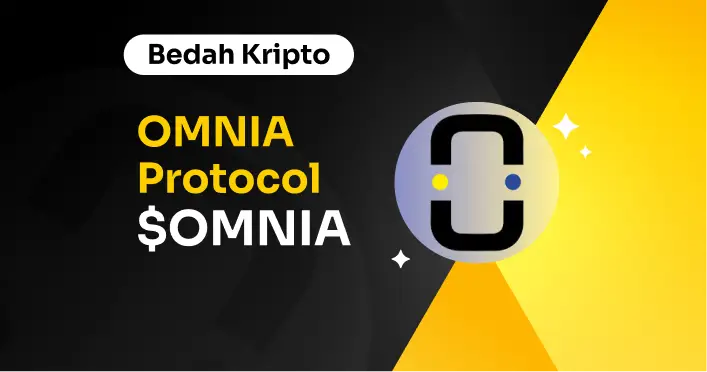 Bedah Kripto OMNIA Protocol ($OMNIA)