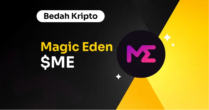 Bedah Kripto Magic Eden ($ME)