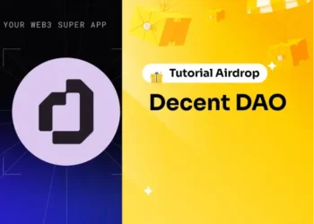 Tutorial Airdrop Decent DAO