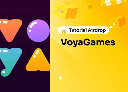 Tutorial Airdrop Voya Games