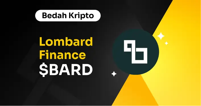 Bedah Kripto Lombard ($BARD)