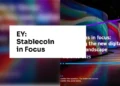 EY: Stablecoin in Focus