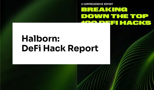Halborn: DeFi Hack Report