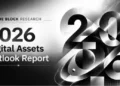 The Block Research: 2026 Digital Assets Outlook Report