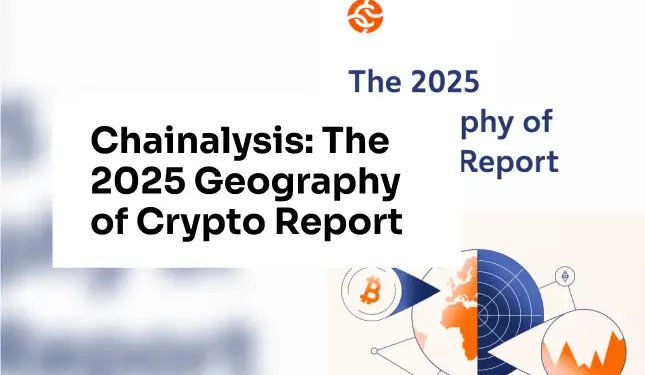 Chainalysis: The 2025 Geography of Crypto Report